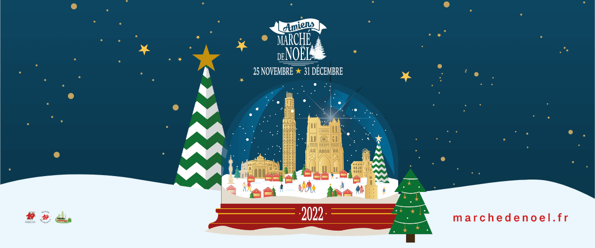 Le retour du Marché de Noël d'Amiens 2022